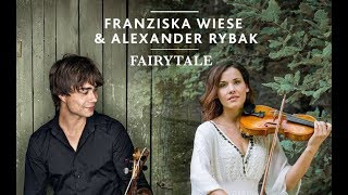 Franziska Wiese amp Alexander Rybak Fairytale Duett Silverjam Mix [upl. by Grindlay943]