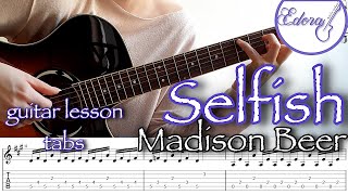 Madison Beer SELFISH Fingerpicking Guitar Lesson easy standard tuning  tabs on screen [upl. by Nadya75]