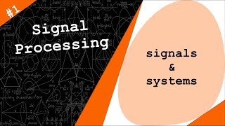 Signals and Systems  Digital Signal Processing  1 [upl. by Swagerty]