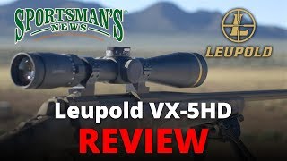 Leupold VX 5HD Review [upl. by Dhiren]