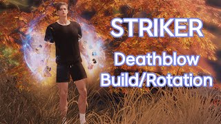 Lost Ark Deathblow Striker BuildRotation Guide for 1415 [upl. by Creedon]