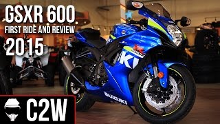 2015 Suzuki GSXR 600  First Ride and Review [upl. by Eita]