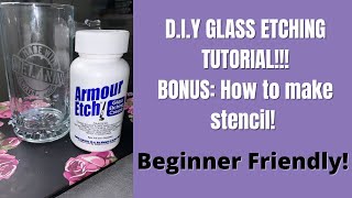 DIY Glass EtchingStencil Tutorial [upl. by Nytsirc]