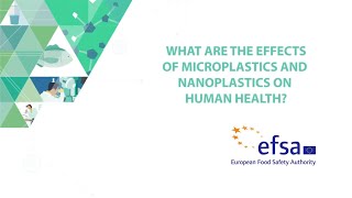 What are the effects of microplastics and nanoplastics on human health [upl. by Brockwell]